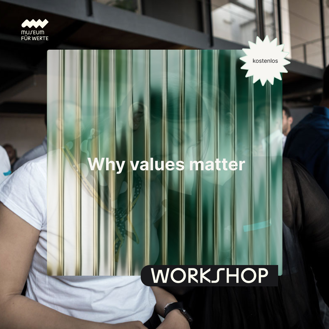 Workshop Anmeldung: Why Values Matter Schwerin